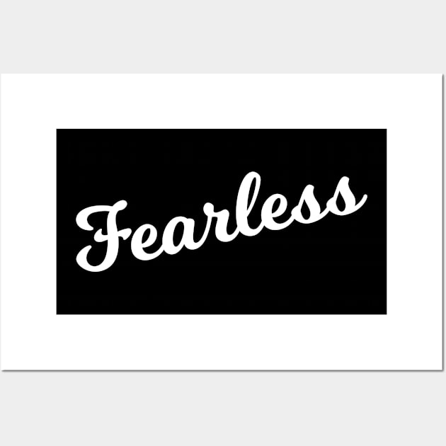 Fearless Wall Art by Flippin' Sweet Gear